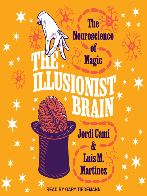 Title details for The Illusionist Brain by Jordi Cami - Available